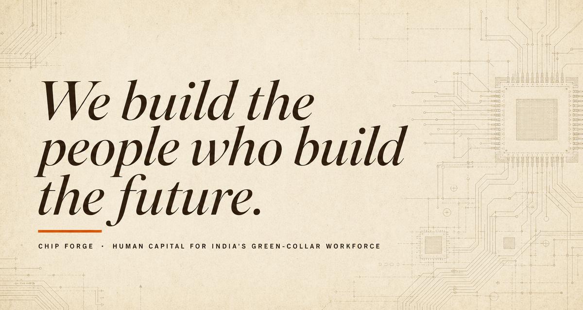 Chip Forge - We build the people who build the future